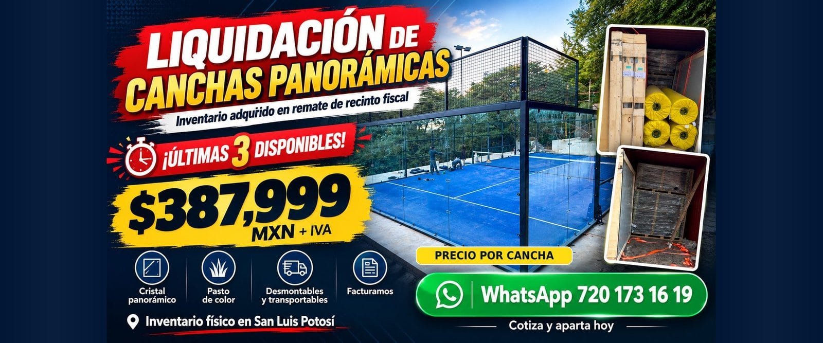 Liquidación de canchas de pádel panorámicas: últimas 3 disponibles a $387,999 MXN + IVA, remate de recinto fiscal en San Luis Potosí